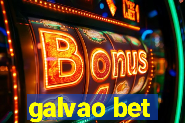 galvao bet